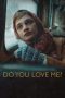 Do You Love (2023)